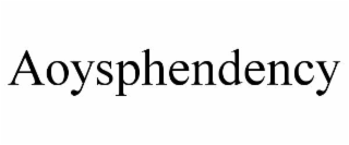 aoysphendency