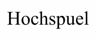 hochspuel