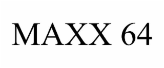 maxx 64