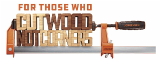 for those who cut wood, not corners jorgensen