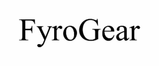 fyrogear