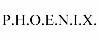 p.h.o.e.n.i.x.