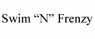 swim “n” frenzy
