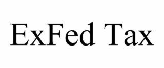 exfed tax