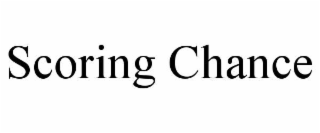 scoring chance