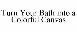 turn your bath into a colorful canvas