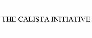 the calista initiative