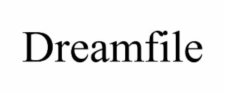 dreamfile