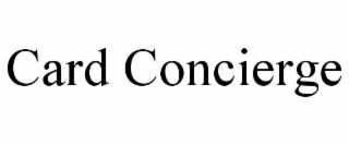 card concierge