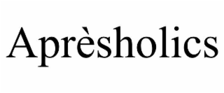 aprÈsholics