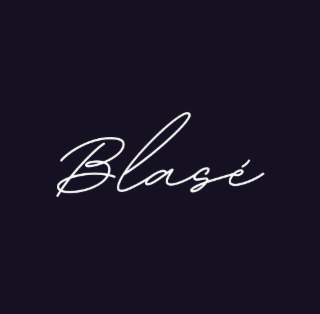blasÉ
