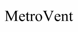 metrovent