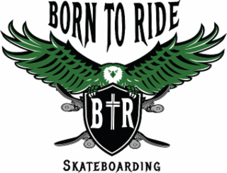 btr born to ride skateboarding