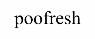 poofresh