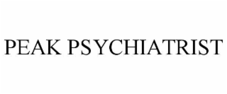 peak psychiatrist