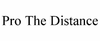 pro the distance
