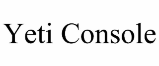 yeti console