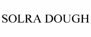 solra dough