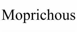 moprichous