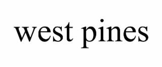 west pines