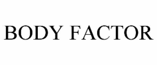 body factor