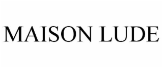 maison lude