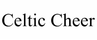 celtic cheer