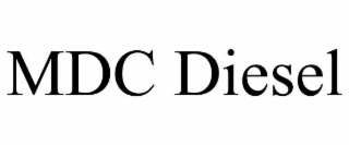 mdc diesel