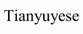 tianyuyese