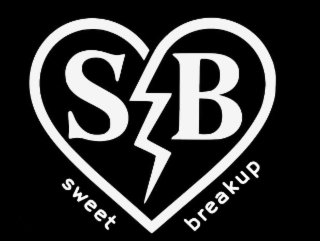 breakup sweet s b