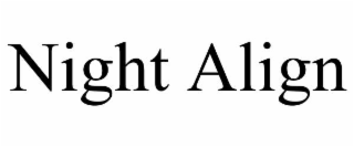 night align
