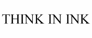 think in ink