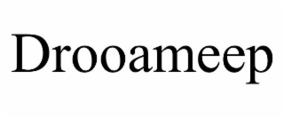 drooameep