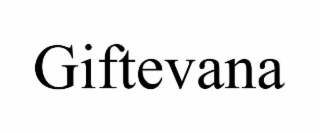 giftevana