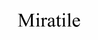 miratile