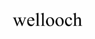 wellooch