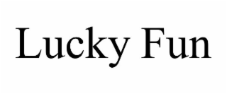 lucky fun