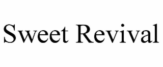 sweet revival