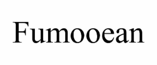 fumooean