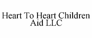 heart to heart children aid llc