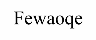 fewaoqe