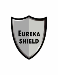 eureka shield
