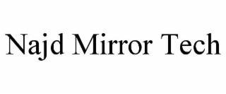 najd mirror tech