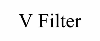 v filter