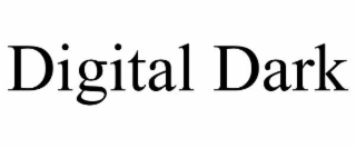 digital dark