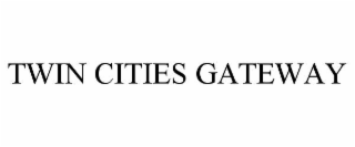 twin cities gateway