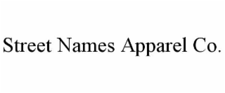 street names apparel co.