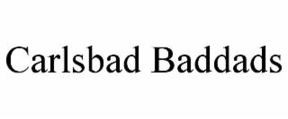 carlsbad baddads