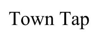 town tap