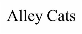 alley cats